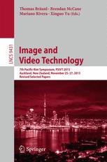 Image And Video Technology 7th Pacificrim Symposium Psivt 2015 Auckland New Zealand November 2527 2015 Revised Selected Papers 1st Edition Thomas Brunl