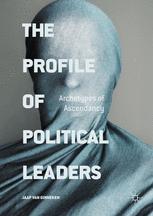The Profile Of Political Leaders Archetypes Of Ascendancy 1st Edition Jaap Van Ginneken Auth