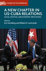 A New Chapter In Uscuba Relations Social Political And Economic Implications 1st Edition Eric Hershberg
