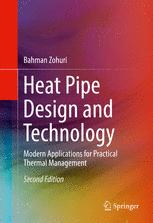 Heat Pipe Design And Technology Modern Applications For Practical Thermal Management 2nd Edition Bahman Zohuri Auth