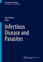 Infectious Disease And Parasites 1st Edition Paul Hofman Eds