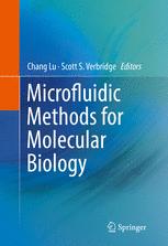 Microfluidic Methods For Molecular Biology 1st Edition Chang Lu