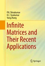 Infinite Matrices And Their Recent Applications 1st Edition Pn Shivakumar