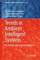 Trends In Ambient Intelligent Systems The Role Of Computational Intelligence 1st Edition Kiran Kumar Ravulakollu