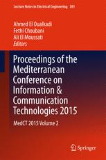 Proceedings Of The Mediterranean Conference On Information Amp Communication Technologies 2015 Medct 2015 Volume 2 1st Edition Ahmed El Oualkadi