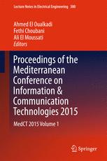 Proceedings Of The Mediterranean Conference On Information Amp Communication Technologies 2015 Medct 2015 Volume 1 1st Edition Ahmed El Oualkadi
