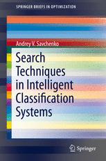 Search Techniques In Intelligent Classification Systems 1st Edition Andrey V Savchenko Auth