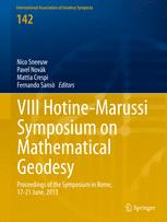 Viii Hotinemarussi Symposium On Mathematical Geodesy Proceedings Of The Symposium In Rome 1721 June 2013 1st Edition Nico Sneeuw