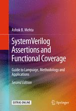 Systemverilog Assertions And Functional Coverage Guide To Language Methodology And Applications 2nd Edition Ashok B Mehta Auth