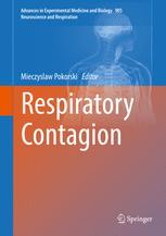 Respiratory Contagion 1st Edition Mieczyslaw Pokorski Eds