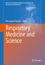Respiratory Medicine And Science 1st Edition Mieczyslaw Pokorski Eds