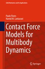 Contact Force Models For Multibody Dynamics 1st Edition Paulo Flores