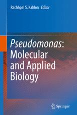 Pseudomonas Molecular And Applied Biology 1st Edition Rachhpal S Kahlon Eds