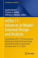 Moda 11 Advances In Modeloriented Design And Analysis Proceedings Of The 11th International Workshop In Modeloriented Design And Analysis Held In Hamminkeln Germany June 1217 2016 1st Edition Joachim Kunert