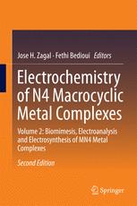 Electrochemistry Of N4 Macrocyclic Metal Complexes Volume 2 Biomimesis Electroanalysis And Electrosynthesis Of Mn4 Metal Complexes 2nd Edition Jose H Zagal