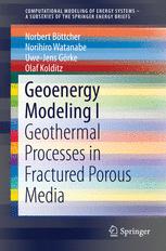 Geoenergy Modeling I Geothermal Processes In Fractured Porous Media 1st Edition Norbert Bttcher