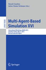 Multiagent Based Simulation Xvi International Workshop Mabs 2015 Istanbul Turkey May 5 2015 Revised Selected Papers 1st Edition Benoit Gaudou