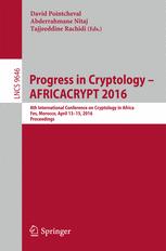 Progress In Cryptology Africacrypt 2016 8th International Conference On Cryptology In Africa Fes Morocco April 1315 2016 Proceedings 1st Edition David Pointcheval