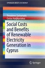 Social Costs And Benefits Of Renewable Electricity Generation In Cyprus 1st Edition Theodoros Zachariadis