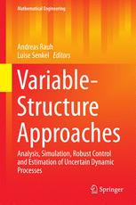 Variablestructure Approaches Analysis Simulation Robust Control And Estimation Of Uncertain Dynamic Processes 1st Edition Andreas Rauh