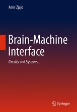 Brainmachine Interface Circuits And Systems 1st Edition Amir Zjajo Auth