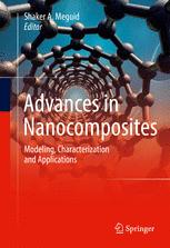 Advances In Nanocomposites Modeling Characterization And Applications 1st Edition Shaker A Meguid Eds