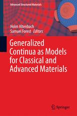 Generalized Continua As Models For Classical And Advanced Materials 1st Edition Holm Altenbach