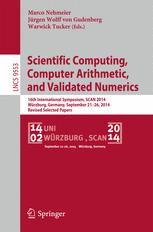Scientific Computing Computer Arithmetic And Validated Numerics 16th International Symposium Scan 2014 Wrzburg Germany September 2126 2014 Revised Selected Papers 1st Edition Marco Nehmeier