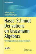 Hasseschmidt Derivations On Grassmann Algebras With Applications To Vertex Operators 1st Edition Letterio Gatto