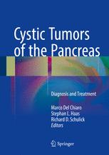 Cystic Tumors Of The Pancreas Diagnosis And Treatment 1st Edition Marco Del Chiaro