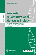 Research In Computational Molecular Biology 20th Annual Conference Recomb 2016 Santa Monica Ca Usa April 1721 2016 Proceedings 1st Edition Mona Singh Eds