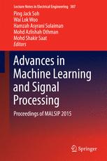 Advances In Machine Learning And Signal Processing Proceedings Of Malsip 2015 1st Edition Ping Jack Soh