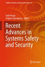 Recent Advances In Systems Safety And Security 1st Edition Emil Pricop