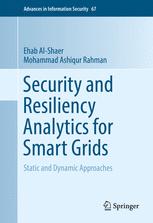 Security And Resiliency Analytics For Smart Grids Static And Dynamic Approaches 1st Edition Ehab Alshaer