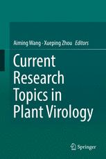 Current Research Topics In Plant Virology 1st Edition Aiming Wang
