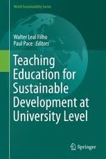 Teaching Education For Sustainable Development At University Level 1st Edition Walter Leal Filho