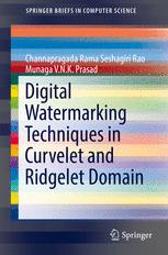 Digital Watermarking Techniques In Curvelet And Ridgelet Domain 1st Edition Channapragada Rama Seshagiri Rao