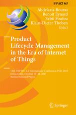 Product Lifecycle Management In The Era Of Internet Of Things 12th Ifip Wg 51 International Conference Plm 2015 Doha Qatar October 1921 2015 Revised Selected Papers 1st Edition Abdelaziz Bouras