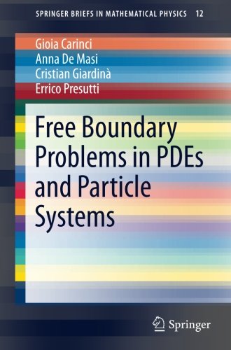 Free Boundary Problems In Pdes And Particle Systems 1st Gioia Carinci