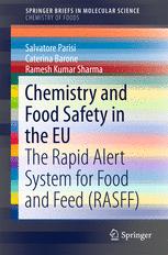 Chemistry And Food Safety In The Eu The Rapid Alert System For Food And Feed Rasff 1st Edition Salvatore Parisi