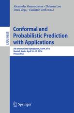 Conformal And Probabilistic Prediction With Applications 5th International Symposium Copa 2016 Madrid Spain April 2022 2016 Proceedings 1st Edition Alexander Gammerman
