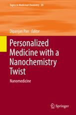 Personalized Medicine With A Nanochemistry Twist Nanomedicine 1st Edition Dipanjan Pan Eds