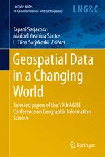 Geospatial Data In A Changing World Selected Papers Of The 19th Agile Conference On Geographic Information Science 1st Edition Tapani Sarjakoski