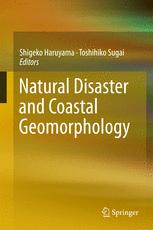 Natural Disaster And Coastal Geomorphology 1st Edition Shigeko Haruyama