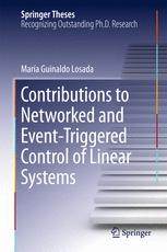 Contributions To Networked And Eventtriggered Control Of Linear Systems 1st Edition Mara Guinaldo Losada Auth