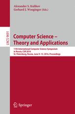 Computer Science Theory And Applications 11th International Computer Science Symposium In Russia Csr 2016 St Petersburg Russia June 913 2016 Proceedings 1st Edition Alexander S Kulikov