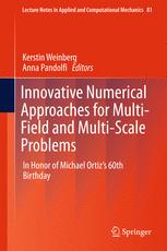 Innovative Numerical Approaches For Multifield And Multiscale Problems In Honor Of Michael Ortizs 60th Birthday 1st Edition Kerstin Weinberg