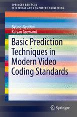 Basic Prediction Techniques In Modern Video Coding Standards 1st Edition Byunggyu Kim