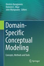Domainspecific Conceptual Modeling Concepts Methods And Tools 1st Edition Dimitris Karagiannis