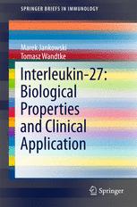 Interleukin27 Biological Properties And Clinical Application 1st Edition Marek Jankowski